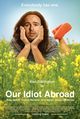 Our Idiot Abroad by Woody