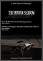 The Boston Shadow by Woody